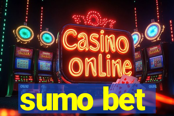 sumo bet